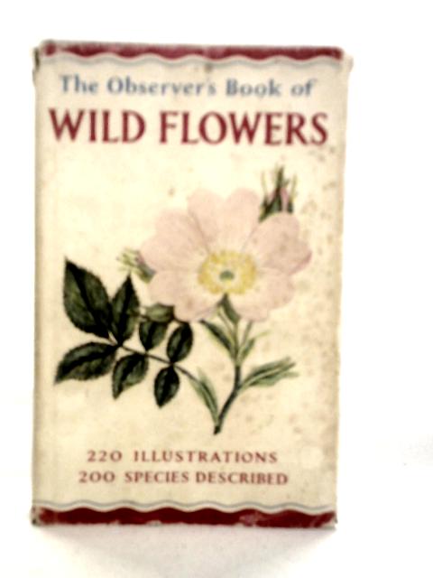 The Observer's Book of Wild Flowers By W.J.Stokoe