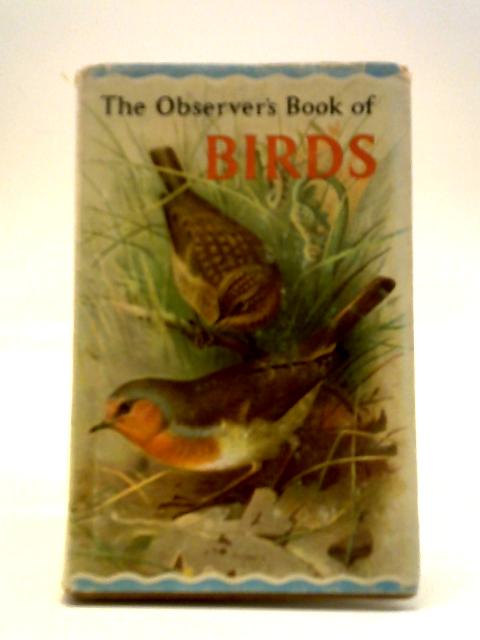 The Observer's Book Of Birds By S. Vere Benson