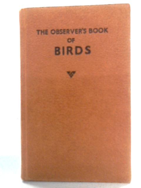 The Observer's Book Of Birds By S. Vere Benson