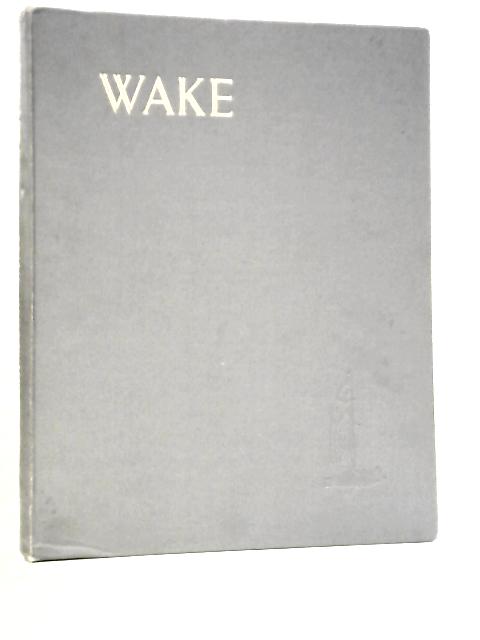 Wake By Keith Shackleton