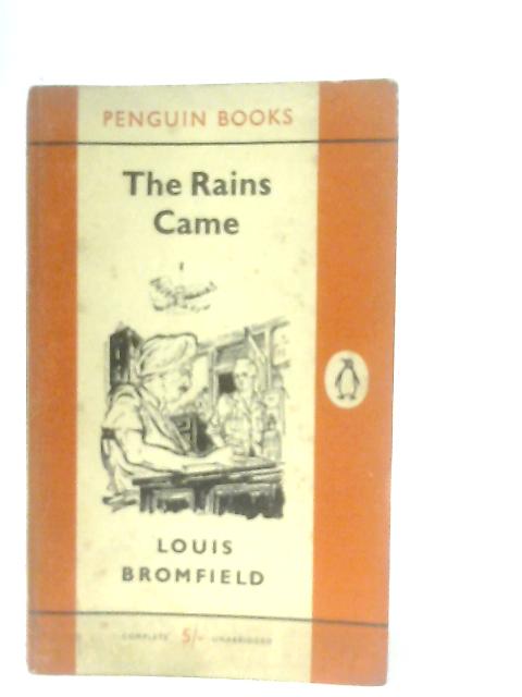 The Rains Came By Louis Bromfield