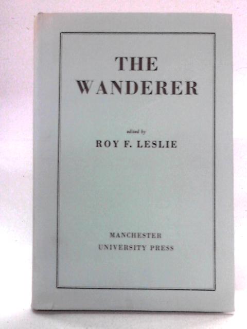 The Wanderer By Roy F. Leslie