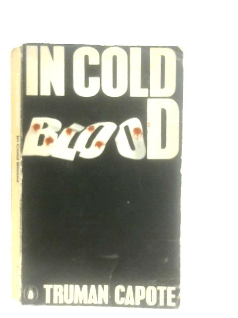 In Cold Blood von Truman Capote