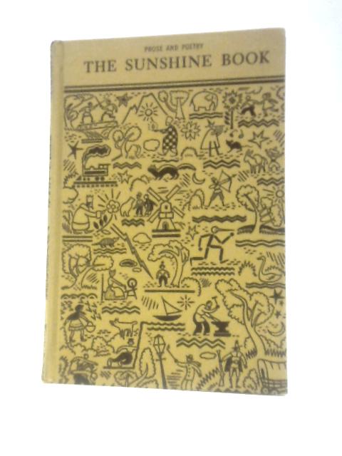 Prose and Poetry: The Sunshine Book von Barbara Henderson Et Al (Eds.)