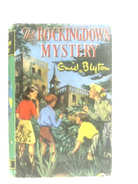 The Rockingdown Mystery von Enid Blyton