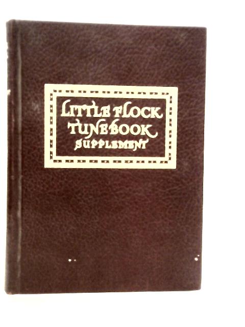 Little Flock Tune Book Supplement