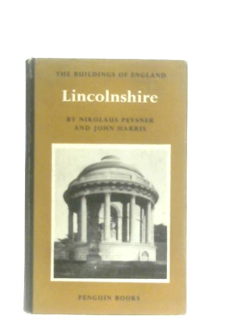 Lincolnshire By Nikolaus Pevsner