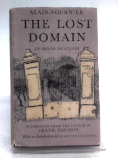 The Lost Domain (World's Classics-no.569) By Alain Fournier