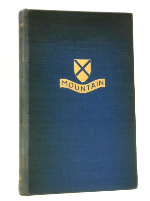 Mountain and Flood: The History of the 52nd (Lowland) Division 1939-1946 By George Blake