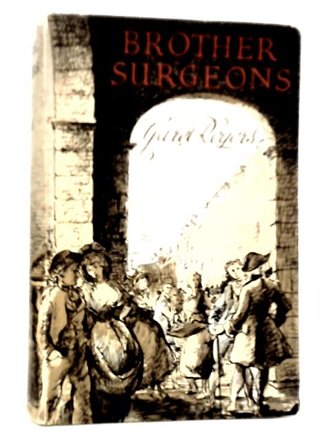 Brother Surgeons By Garet Rogers