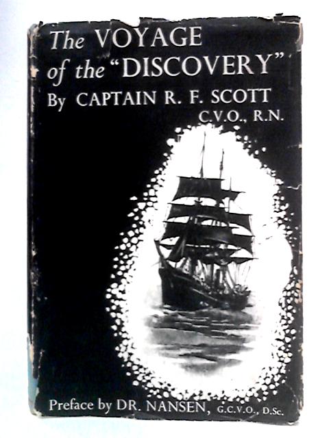 The Voyage of the Discovery von Captain Robert F. Scott