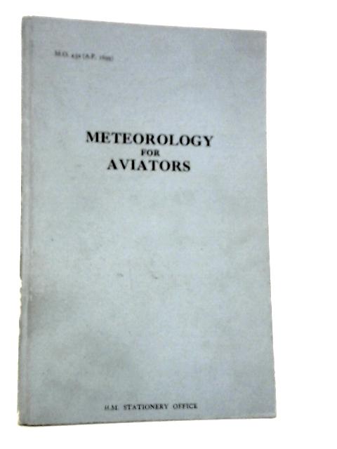 Meteorology For Aviators von R.C.Sutcliffe