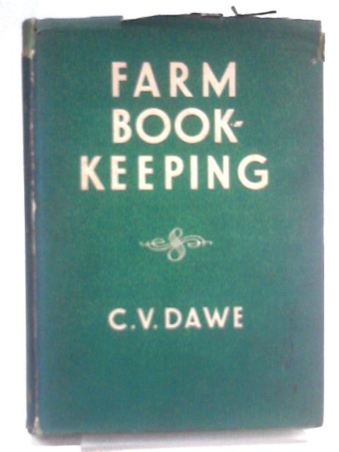 Farm Book-Keeping By C. V. Dawe