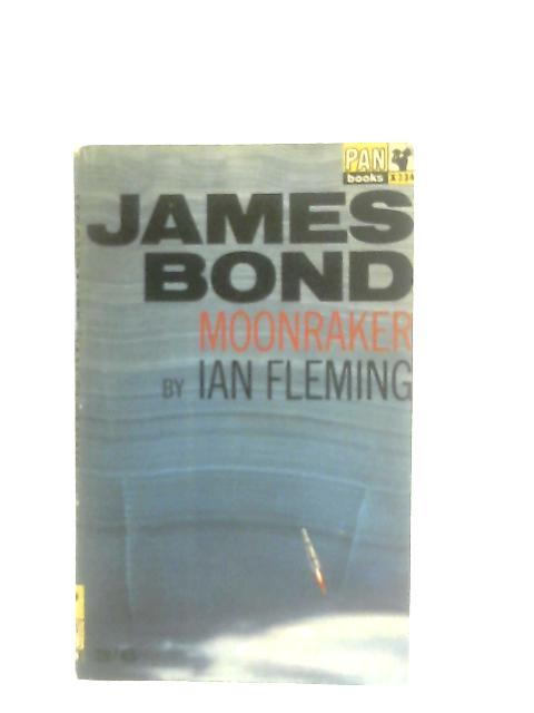 Moonraker By Ian Fleming