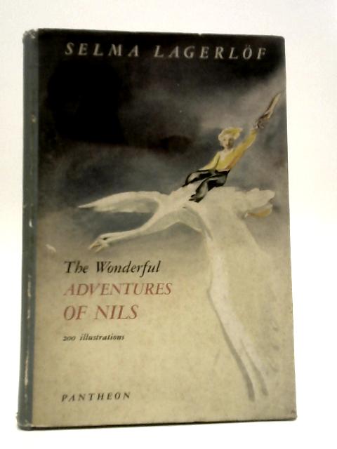 The Wonderful Adventures of Nils By Selma Lagerlf