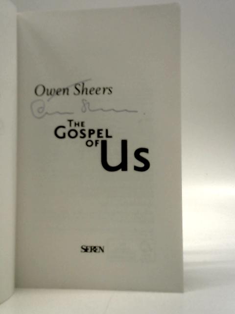 The Gospel of Us By Owen Sheers