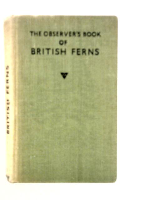 Obervers Book of British Ferns von W.J.Stokoe