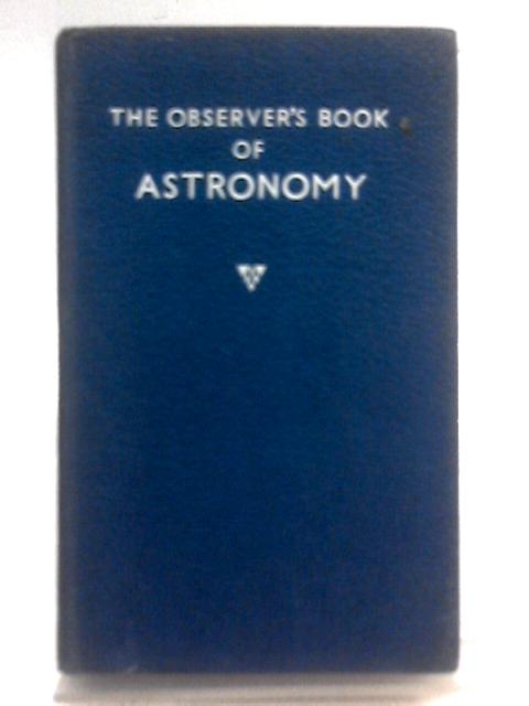 The Observer's Book Of Astronomy By Patrick Moore