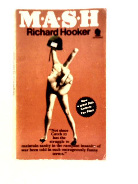 M*A*S*H By Richard Hooker