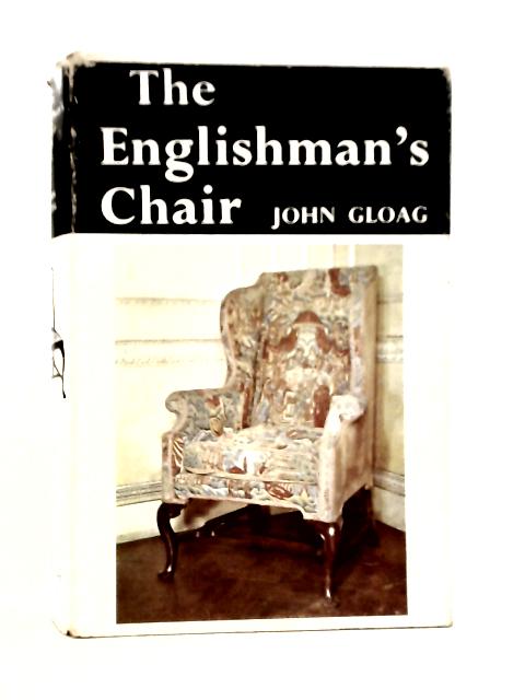 Englishman's Chair By John Gloag