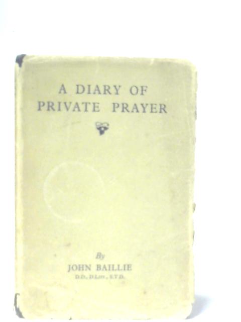 A Diary of Private Prayer By John Baillie