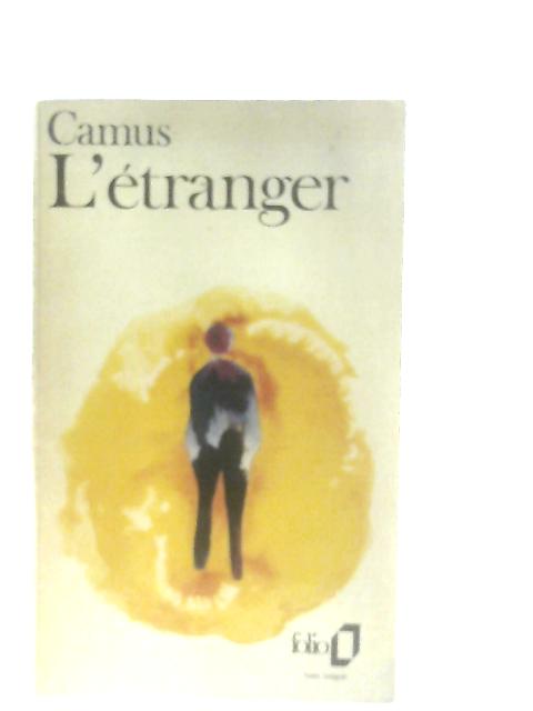 L'Etranger By Albert Camus