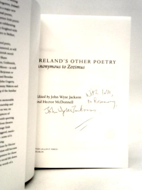 Ireland's Other Poetry: Anonymous to Zozimus By John Wyse Jackson (Edt.)