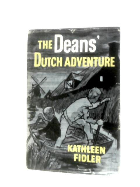 The Dean's Dutch Adventure By Kathleen Fidler