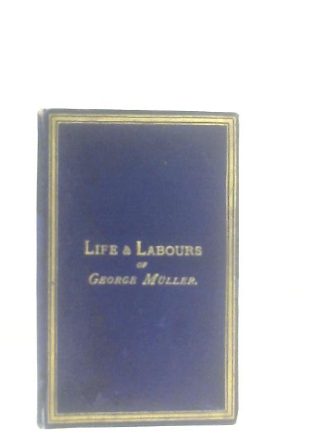 A Brief Account of the Life & Labours of George Muller (of Bristol) von Mrs Muller