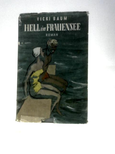 Hell Frauensee By Vicki Baum