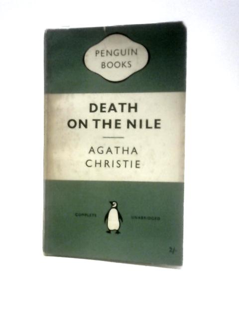 Death on the Nile (Penguin Books 927) By Agatha Christie