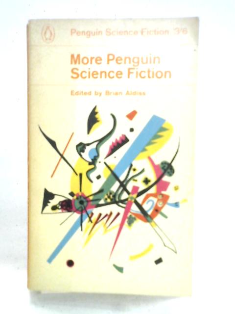 More Penguin Science Fiction By Brian W. Aldiss (ed.)