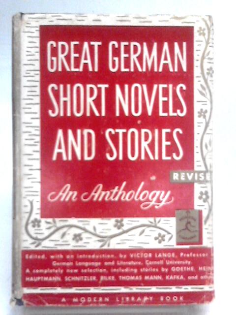 Great German Short Novels And Stories von Victor Lange (Ed.)