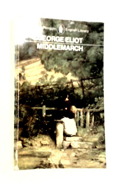 Middlemarch By George Eliot