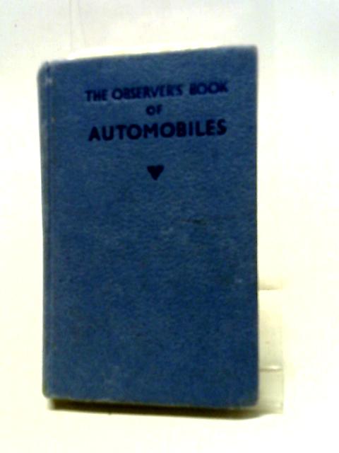 Observer's Book of Automobiles By the Oyslager Foundation