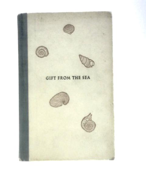 Gift From The Sea By Anne Morrow Lindbergh