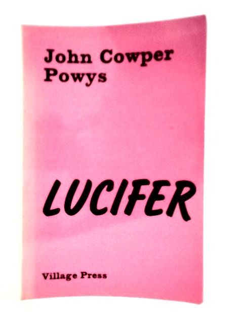 Lucifer By John Cowper Powys