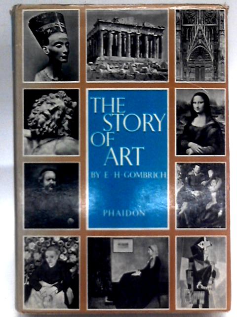 The Story of Art By E. H. Gombrich