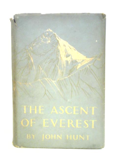 The Ascent of Everest von John Hunt