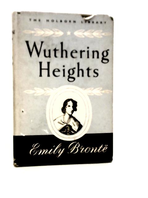 Wuthering Heights By Emily Bronte