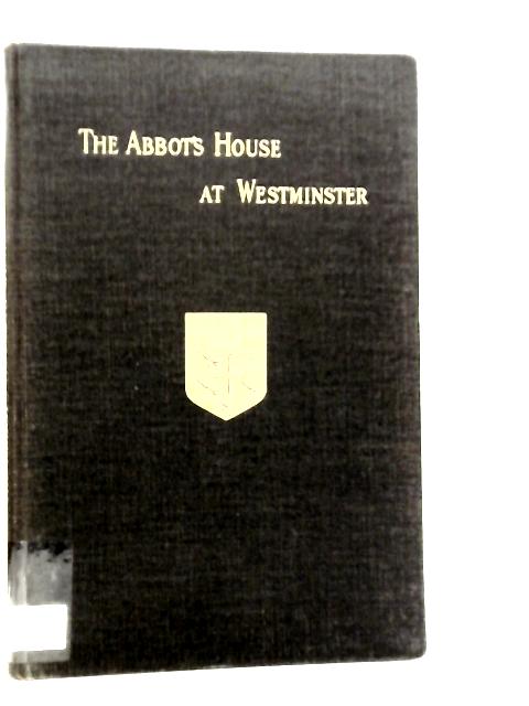 The Abbot's House at Westminster von J.Armitage Robinson