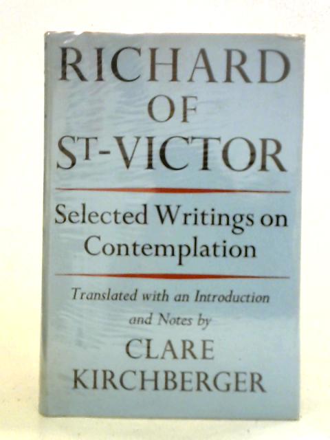 Selected Writings on Contemplation von Richard Of Saint-Victor