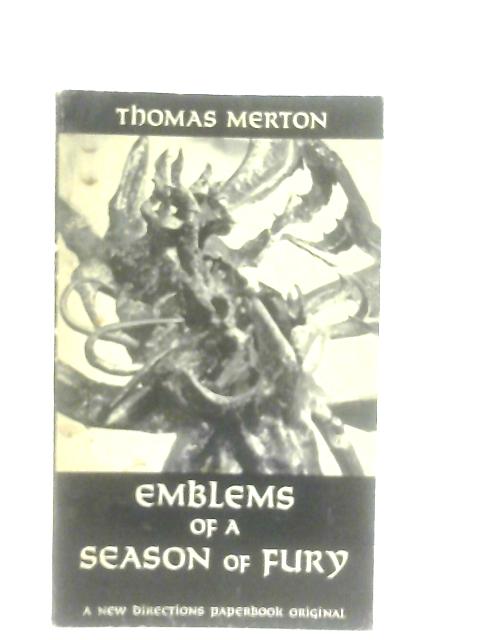 Emblems of a Season of Fury By Reginald Merton