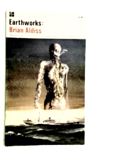 Earthworks von Brian Aldiss