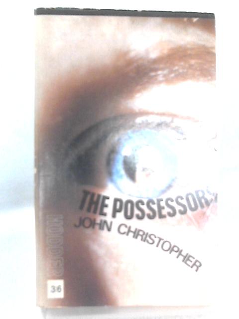 The Possessors von Christopher John