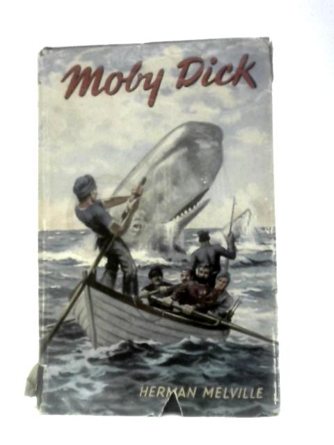 Moby Dick or the White Whale By Herman Melville