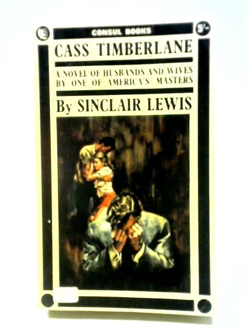 Cass Timberlane By Sinclair Lewis