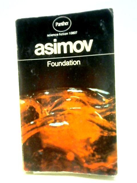 Foundation By Isaac Asimov