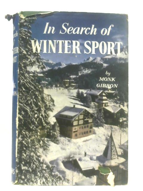 In Search of Winter Sport By Monk Gibbon