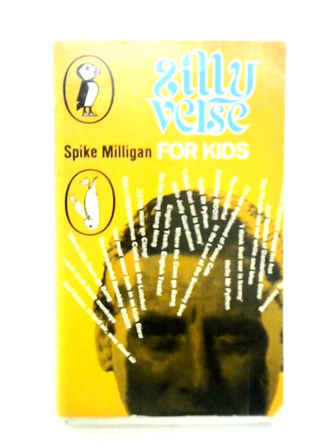 Silly Verse for Kids By Spike Milligan